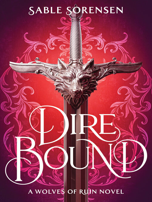 Title details for Dire Bound by Sable Sorensen - Wait list